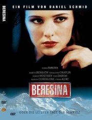 Постер к фильму Березина, или Последние дни Швейцарии смотреть онлайн на HD Rezka