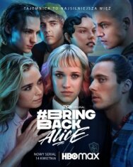 Постер к фильму Верните Алисию смотреть онлайн на HD Rezka