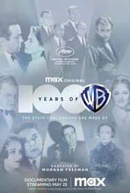 Постер к фильму 100 лет Warner Bros. смотреть онлайн на HD Rezka