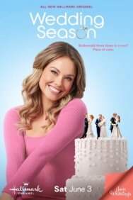 Постер к фильму Сезон свадеб смотреть онлайн на HD Rezka