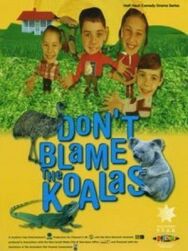 Постер к фильму Коалы не виноваты смотреть онлайн на HD Rezka