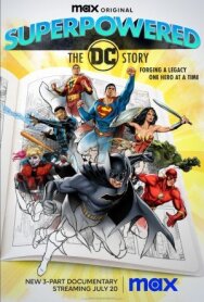 Постер к фильму Супергерои: История DC смотреть онлайн на HD Rezka