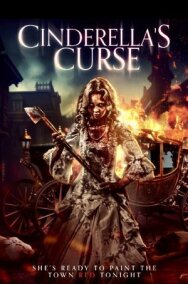 Постер к фильму Золушка: Страшная сказка смотреть онлайн на HD Rezka