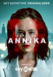 Постер к фильму Кодовое имя: Анника смотреть онлайн на HD Rezka