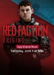 Постер к фильму Красная фракция: Происхождение смотреть онлайн на HD Rezka