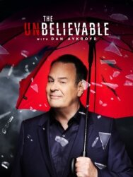 Постер к фильму Невероятное с Дэном Эйкройдом смотреть онлайн на HD Rezka