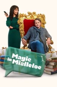 Постер к фильму Магия Омелы смотреть онлайн на HD Rezka