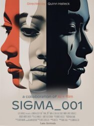 Постер к фильму Сигма_001 смотреть онлайн на HD Rezka