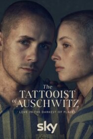 Постер к фильму Татуировщик из Освенцима смотреть онлайн на HD Rezka