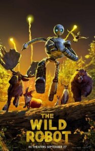Постер к фильму Дикий робот смотреть онлайн на HD Rezka