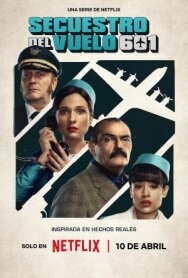 Постер к фильму Захват рейса 601 смотреть онлайн на HD Rezka