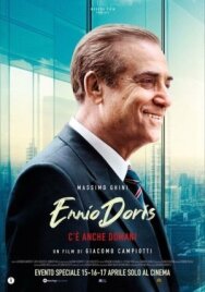 Постер к фильму Эннио Дорис - Есть и завтра смотреть онлайн на HD Rezka