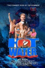 Постер к фильму Горячая вода смотреть онлайн на HD Rezka