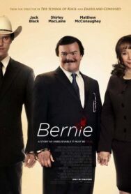 Постер к фильму Берни смотреть онлайн на HD Rezka