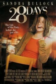 Постер к фильму 28 дней смотреть онлайн на HD Rezka
