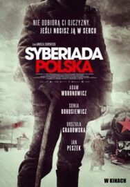 Постер к фильму Польская сибириада смотреть онлайн на HD Rezka