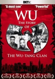 Постер к фильму Ву: История Wu-Tang Clan смотреть онлайн на HD Rezka