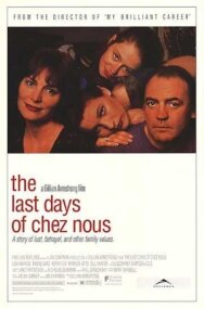 Постер к фильму Последние дни Chez Nous смотреть онлайн на HD Rezka