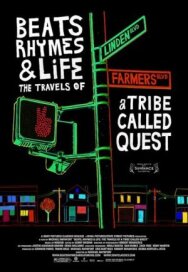 Постер к фильму Биты, рифмы и жизнь: Путешествия группы A Tribe Called Quest смотреть онлайн на HD Rezka