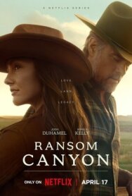 Постер к фильму Каньон Рэнсом смотреть онлайн на HD Rezka