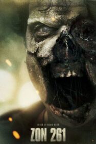 Постер к фильму Зона 261 смотреть онлайн на HD Rezka