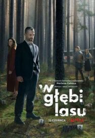 Постер к фильму В густом лесу смотреть онлайн на HD Rezka