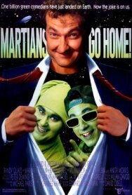 Постер к фильму Марсиане, убирайтесь домой смотреть онлайн на HD Rezka