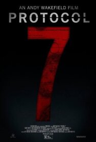 Постер к фильму Протокол 7 смотреть онлайн на HD Rezka