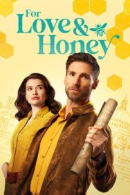 Постер к фильму За любовь и мед смотреть онлайн на HD Rezka
