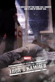 Постер к фильму Короткометражка Marvel: Забавный случай на пути к молоту Тора смотреть онлайн на HD Rezka