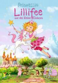 Постер к фильму Принцесса Лилифи 2 (Принцесса Лилифи в стране единорогов) смотреть онлайн на HD Rezka