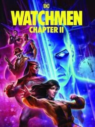 Постер к фильму Хранители: Часть 2 смотреть онлайн на HD Rezka