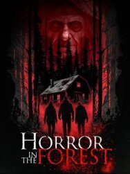 Постер к фильму Ужас в лесу смотреть онлайн на HD Rezka