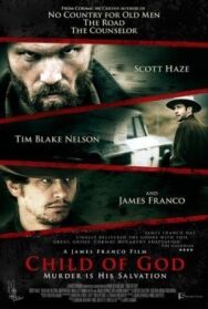 Постер к фильму Дитя божье смотреть онлайн на HD Rezka