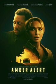 Постер к фильму Эмбер Алерт смотреть онлайн на HD Rezka