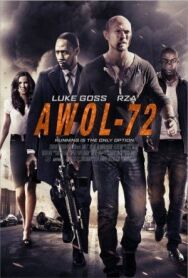 Постер к фильму Самоволка-72 смотреть онлайн на HD Rezka