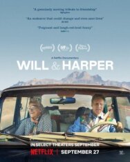 Постер к фильму Уилл и Харпер смотреть онлайн на HD Rezka