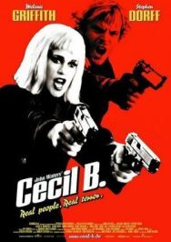Постер к фильму Безумный Сесил Б. смотреть онлайн на HD Rezka