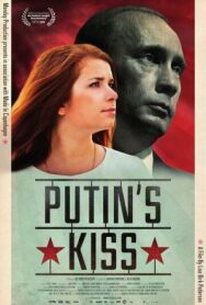Постер к фильму Поцелуй Путина смотреть онлайн на HD Rezka