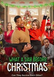 Постер к фильму What a day before Christmas смотреть онлайн на HD Rezka