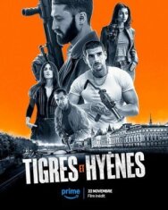 Постер к фильму Тигры и гиены смотреть онлайн на HD Rezka