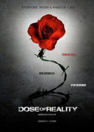 Постер к фильму Доза реальности смотреть онлайн на HD Rezka