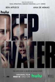 Постер к фильму Глубокие воды смотреть онлайн на HD Rezka