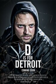 Постер к фильму Д для Детройта смотреть онлайн на HD Rezka