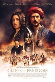 Постер к фильму Скалы свободы смотреть онлайн на HD Rezka
