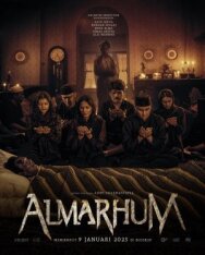 Постер к фильму Almarhum смотреть онлайн на HD Rezka