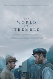 Постер к фильму Мир содрогнётся смотреть онлайн на HD Rezka