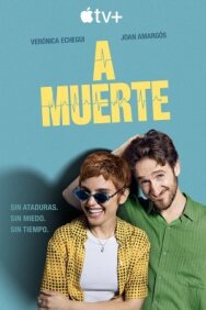 Постер к фильму Любовь до гроба A muerte смотреть онлайн на HD Rezka