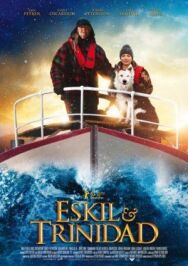 Постер к фильму Эскиль и Тринидад смотреть онлайн на HD Rezka