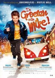 Постер к фильму Привет от Майка! смотреть онлайн на HD Rezka